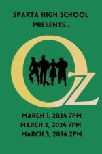Sparta High School presents ‘The Wizard of Oz’